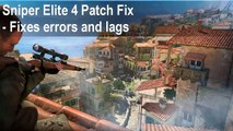 Sniper Elite 4 game crash (Patch Fix)