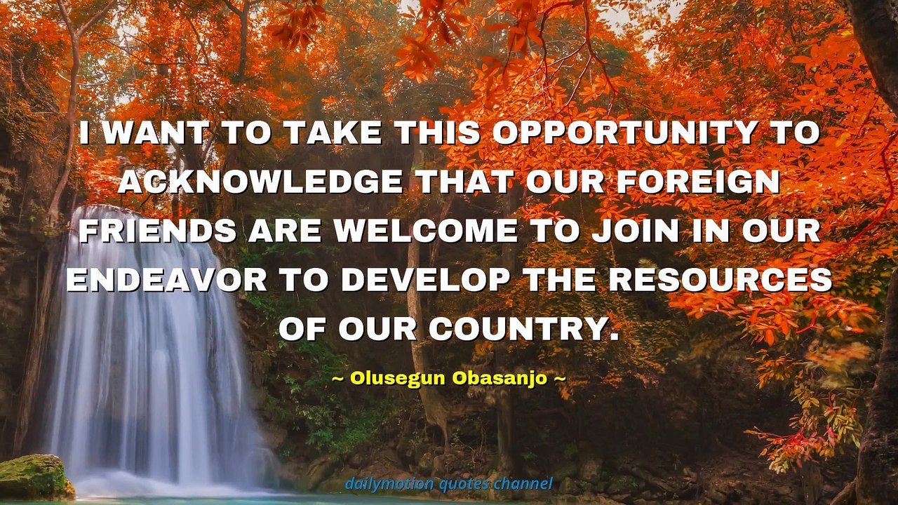 Olusegun Obasanjo Quotes