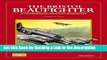 Download Book [PDF] Bristol Beaufighter: A Comprehensive Guide for the Modeller Epub Full