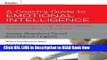 [Popular Books] A Coach s Guide to Emotional Intelligence: Strategies for Developing Successful
