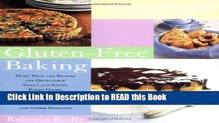 Download eBook Gluten-Free Baking: More Than 125 Recipes for Delectable Sweet and Savory Baked