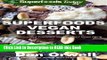 Read Book Superfoods Vegan Desserts: Over 30 Quick   Easy, Gluten-Free, Vegan, Wheat Free, Whole