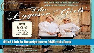 Read Book The Lagasse Girls  Big Flavor, Bold Taste--and No Gluten!: 100 Gluten-Free Recipes from