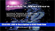 [Download](PDF) Apollo s Warriors: US Air Force Special Operations During the Cold War Kindle