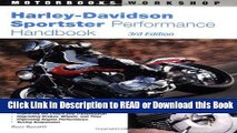 Read Book Harley-Davidson Sportster Performance Handbook, 3rd Edition (Motorbooks Workshop) Read