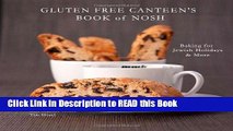 Download eBook Gluten Free Canteen s Book of Nosh: Baking for Jewish Holidays   More Full Online
