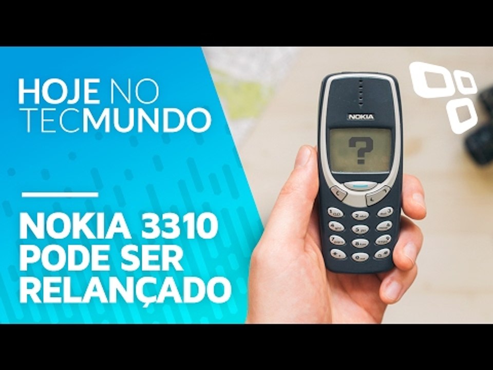 Nokia 3310 pode ser relançado - Hoje no TecMundo