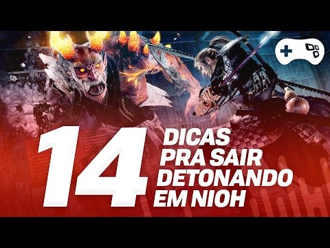 14 dicas pra sair detonando em Nioh - TecMundo Games
