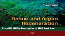 Download Tissue and Organ Regeneration: Advances in Micro- and Nanotechnology eBook Online