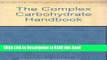 Download eBook The Complex Carbohydrate Handbook eBook Online