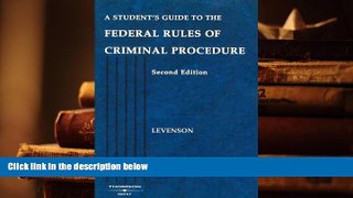 Kindle eBooks  A Student s Guide to the Federal Rules of Criminal Procedure (Student Guides)