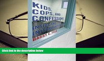 Kindle eBooks  Kids, Cops, and Confessions: Inside the Interrogation Room (Youth, Crime, and