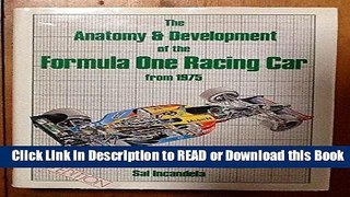 Books The Anatomy and Development of the Formula 1 Racing Car from 1975 Free Books