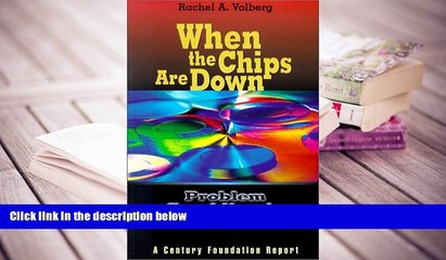 Kindle eBooks  When the Chips Are Down: Problem Gambling in America (Century Foundation Report)