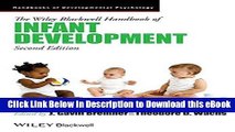 [Read Book] The Wiley-Blackwell Handbook of Infant Development, , Volume I and Volume II Combined