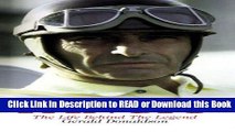 Books Juan Manuel Fangio: The Life Behind the Legend Free Books