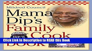 Read Book Mama Dip s Family Cookbook Full Online