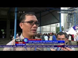 ASDP Ketapang Tambah Armada Kapal Hadapi Lonjakan Penumpang – NET12