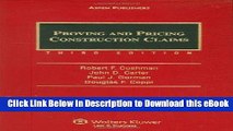 EPUB Download Proving and Pricing Construction Claims (Construction Law Library) Kindle