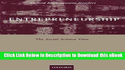 [Read Book] Entrepreneurship: The Social Science View (Oxford Management Readers) Mobi