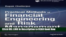 [Popular Books] Practical Methods of Financial Engineering and Risk Management: Tools for Modern