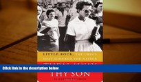 PDF [DOWNLOAD] Turn Away Thy Son: Little Rock, the Crisis That Shocked the Nation Elizabeth