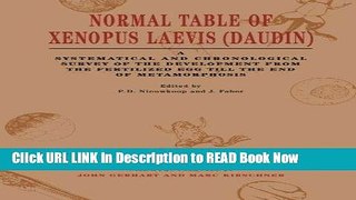 Best PDF Normal Table of Xenopus Laevis (Daudin): A Systematical   Chronological Survey of the