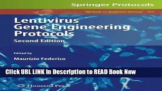 Best PDF Lentivirus Gene Engineering Protocols (Methods in Molecular Biology) PDF