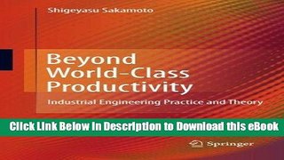 [Read Book] Beyond World-Class Productivity: Industrial Engineering Practice and Theory Mobi