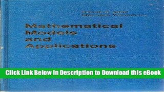 EPUB Download Mathematical Models and Applications, With Emphasis on the Social, Life, and