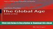 DOWNLOAD The Global Age: NGIOA @ Risk (Topics in Safety, Risk, Reliability and Quality) Mobi