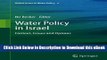 [Read Book] Water Policy in Israel: Context, Issues and Options (Global Issues in Water Policy) Mobi