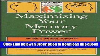 [Read Book] Maximizing Your Memory Power (Barron s: A Business Success Series) Kindle