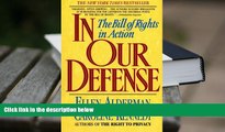 Epub In Our Defense: The Bill of Rights in Action [DOWNLOAD] ONLINE