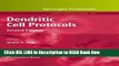Best PDF Dendritic Cell Protocols (Methods in Molecular Biology) PDF