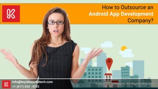 How to Outsource an Android App?