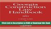 PDF [FREE] DOWNLOAD Georgia Construction Law Handbook [DOWNLOAD] Online