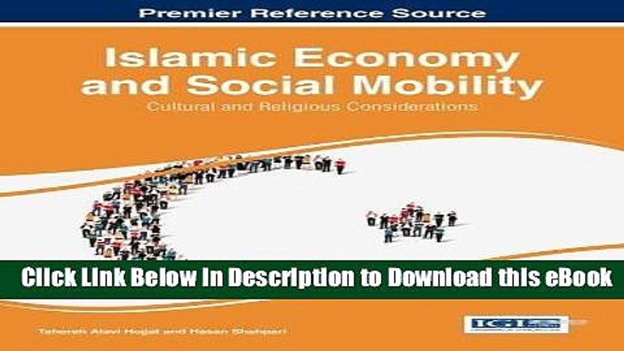 EPUB Download Islamic Economy and Social Mobility: Cultural and Religious Considerations Download