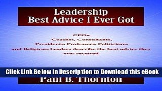 [Read Book] Leadership: Best Advice I Ever Got Kindle