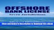 [Read Book] Offshore Bank License: Seven Jurisdictions Kindle