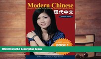 PDF [DOWNLOAD] Modern Chinese (BOOK 1) - Learn Chinese in a Simple and Successful Way - Series