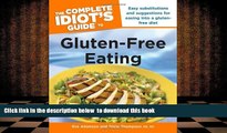 [Download]  The Complete Idiot s Guide to Gluten-Free Eating Eve Adamson For Ipad