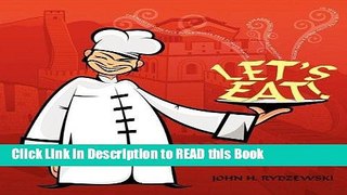 Read Book Let s Eat!: Tortured English on Chinese Menus Full eBook