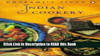 Read Book Indian Cookery (Penguin handbooks) Full eBook