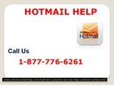 Hotmail Customer Service Number isn’t a humungous task Call Us 1-877-776-6261