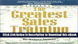 [Read Book] The Greatest Sales Training In The World Kindle