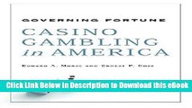 DOWNLOAD Governing Fortune: Casino Gambling in America Online PDF