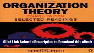 [Read Book] Organization Theory 4th Edition (Penguin business) Kindle