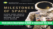 Books Milestones of Space: Eleven Iconic Objects from the Smithsonian National Air and Space