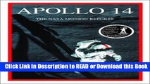 Books Apollo 14: The NASA Mission Reports: Apogee Books Space Series 14 Free Books